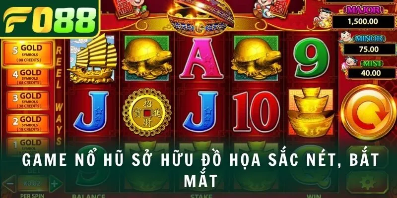 Game nổ hũ sở hữu đồ họa sắc nét, bắt mắt