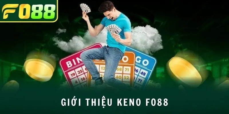 Giới thiệu Keno FO88