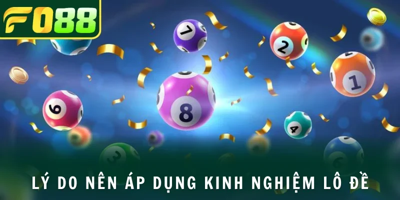 Những kinh nghiệm chốt lô đề trúng lớn